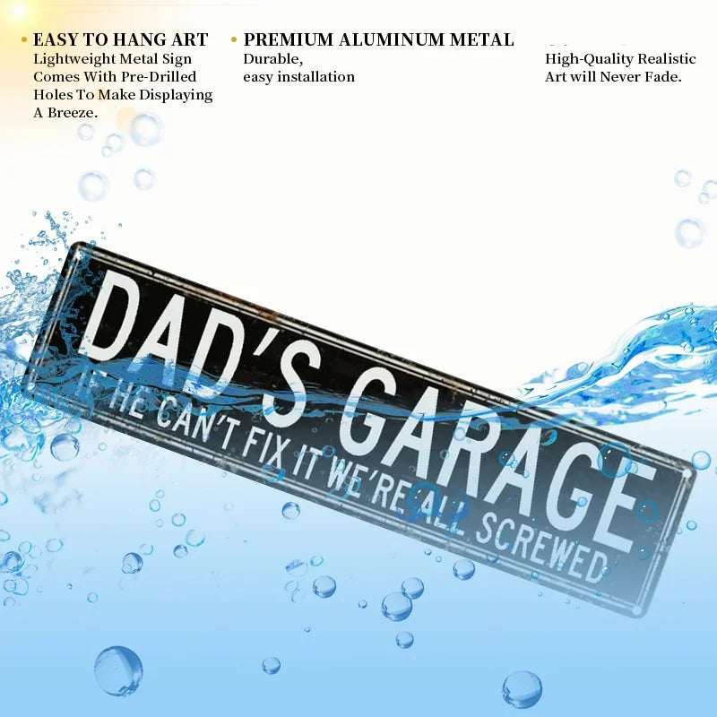 Funny Dad Garage Sign - "If He Can’t Fix It We’re All Screwed" Aluminum Metal Plaque for Workshop, Man Cave & Father's Day Gift