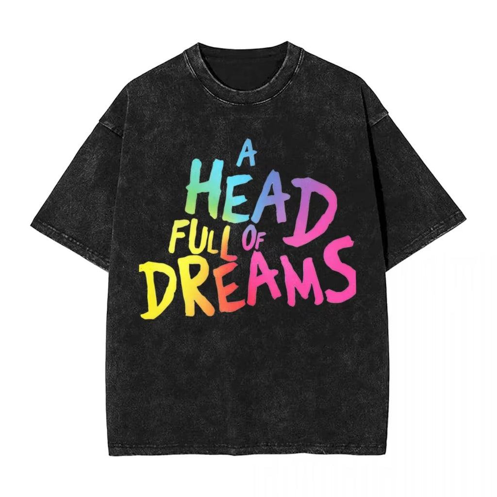 Head Full of Dreams Washed T Shirts Streetwear Novelty T-Shirt Coldplays World Tour 2024 Tee Shirt 100% Cotton High Street
