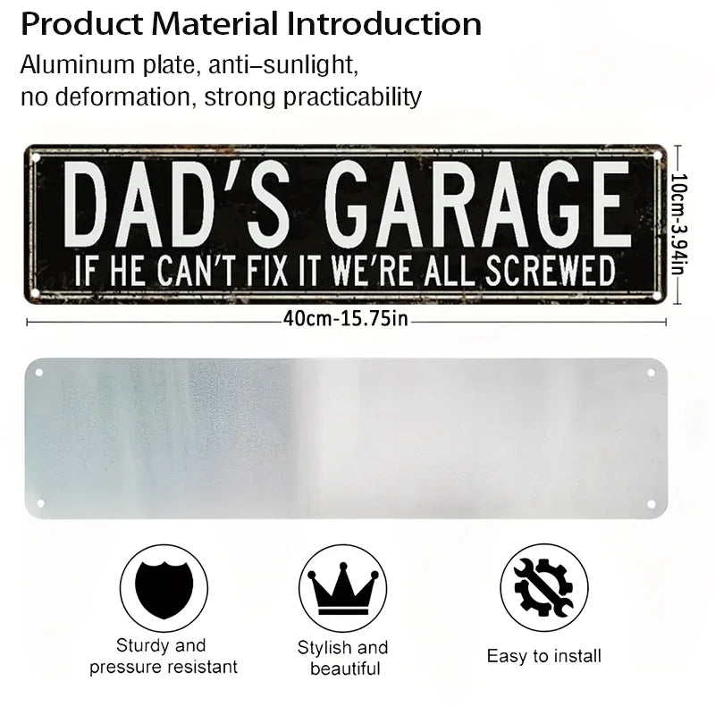 Funny Dad Garage Sign - "If He Can’t Fix It We’re All Screwed" Aluminum Metal Plaque for Workshop, Man Cave & Father's Day Gift
