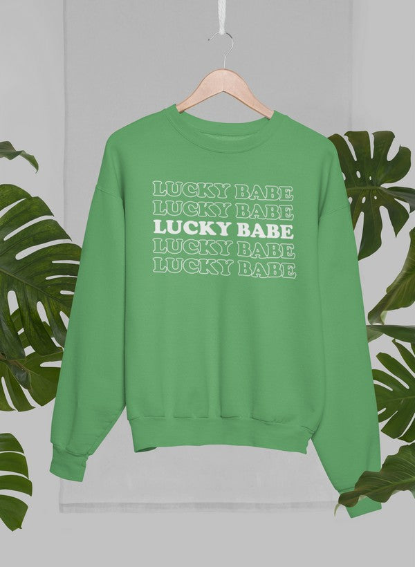 Lucky babe Sweat Shirt